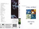 The Best Of Mike Oldfield. Elements 2004 United Kingdom Mike Oldfield DVD MIKEDVD1. Uploaded by Mike-Bell